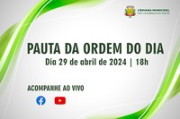 Saiba o que será analisado pelos vereadores na próxima segunda-feira 